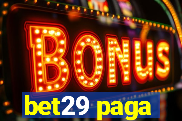 bet29 paga